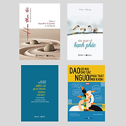 Combo: Hai Thực Tại + Tản Mạn Về Hạnh Phúc + Điều Gì Quan Trọng Trong Đời Bạn + Dao Có Mà