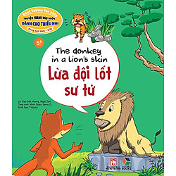 Truyện Tranh Ngụ Ngôn Dành Cho Thiếu Nhi: Lừa Đội Lốt Sư Tử ( Song Ngữ Anh – Việt)