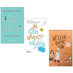 Combo Sách Làm Cha Mẹ Giỏi: Để Con Được Chích – Hiểu Hết Về Vắc Xin Và Miễn Dịch + Chat V