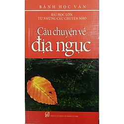 Câu Chuyện Về Địa Ngục