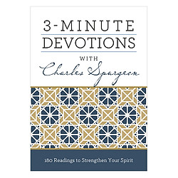 3-Minute Devotions – Charles Spurgeon