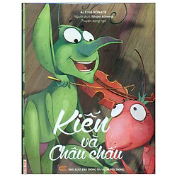 22 – Kiến Và Châu Chấu (Bìa Cứng)