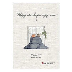 Những Câu Chuyện Ngày Mưa (Tập 3) – Tặng Kèm Sổ Tay