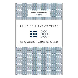 The Discipline of Teams