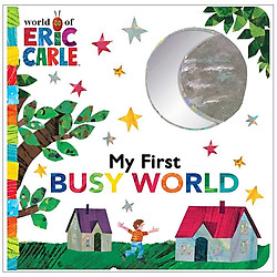 My First Busy World (World of Eric Carle)