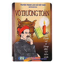 Truyện Tranh Lịch Sử Việt Nam: Võ Trường Toản