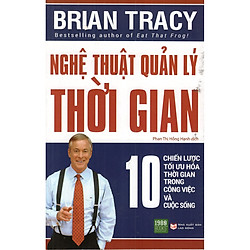 Nghệ Thuật Quản Lý Thời Gian (Tặng Notebook tự thiết kế)