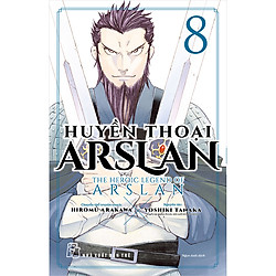 Huyền Thoại Arslan – Tập 8