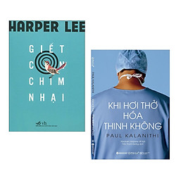 Combo Sách Hay: Giết Con Chim Nhại + Khi Hơi Thở Hóa Thinh Không – (Tặng Kèm Postcard Gre