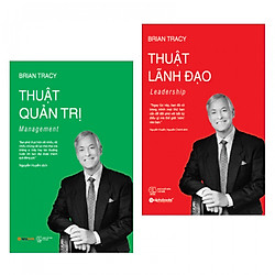 Combo sách quản trị lãnh đạo hay: Thuật quản trị – Management + Thuật lãnh đạo – Leadersh