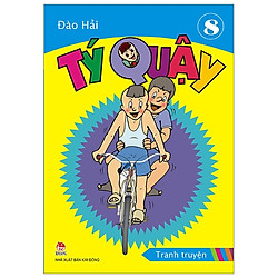 Tý Quậy – Tập 8 (Tái Bản 2019)
