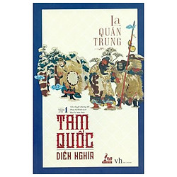 Tam Quốc Diễn Nghĩa – Tập 1