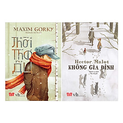 Combo Thời Thơ Ấu – Không Gia Đình (Tái Bản)