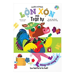 Muddle and Match – Lộn xộn mà trật tự – Động vật nông trại (Tái bản)