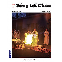 Sống Lời Chúa – Quyển 2/2019