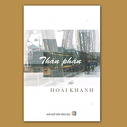 THÂN PHẬN (Thơ – Hoài Khanh)