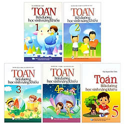 Combo Toán Bồi Dưỡng Học Sinh Năng Khiếu: Tập 1 + 2 + 3 + 4 + 5 (Bộ 5 Tập)