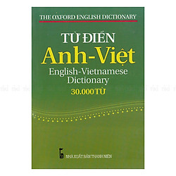 Từ Điển Anh – Việt (30.000 Từ)