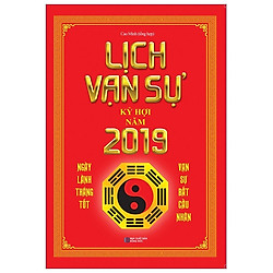 Lịch Vạn Sự Kỷ Hợi Năm 2019