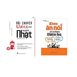 Combo khéo ăn nói sẽ có được thiên hạ và nói chuyện thú vị như người Nhật tặng cuốn rèn l