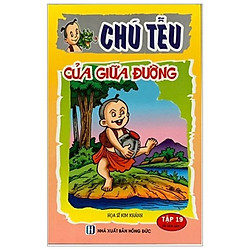 Chú Tễu – Tập 19 – Của Giữa Đường