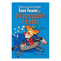 Những Mẩu Chuyện Hài Hước Về Nasreddin Hodja