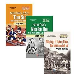 Combo Tủ sách Kể chuyện lịch sử Việt Nam 6 – Truyện kể danh nhân Việt Nam