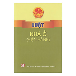 Luật Nhà Ở (Hiện Hành)