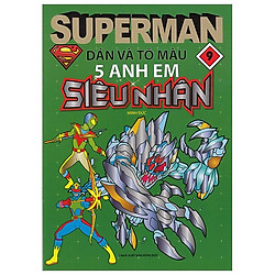 Superman – Dán Và Tô Màu 5 Anh Em Siêu Nhân – Tập 9
