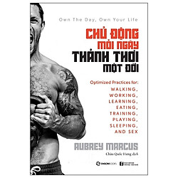 Chủ Động Mỗi Ngày, Thảnh Thơi Một Đời