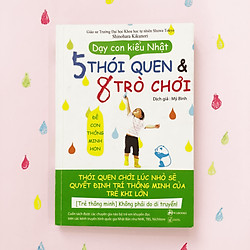 Dạy con kiểu Nhật: 5 thói quen & 8 trò chơi