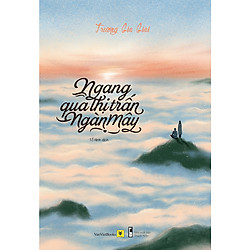 Ngang qua thị trấn ngàn mây – Bản tặng kèm bookmark