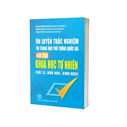 Ôn luyện trắc nghiệm thi THPT quốc gia năm 2020 Khoa học tự nhiên