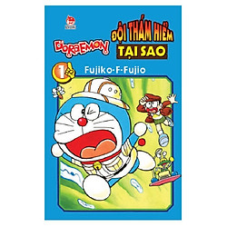 Doraemon – Đội Thám Hiểm Tại Sao – Tập 1 (Tái Bản)