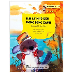 Nhà Lãnh Đạo Nhí – Hải Ly Nhỏ Bên Dòng Sông Xanh