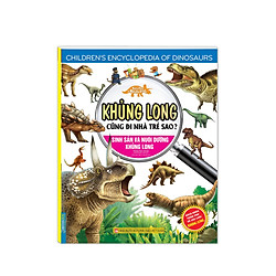 Kiến thức về khủng long-Khủng long cũng đi nhà trẻ sao?Sinh sản và nuôi dưỡng khủng long<