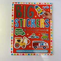 Big Stickers for Little Hands: Mighty Machines – Miếng Dán Stickers Chủ Đề Xe