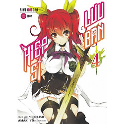 Cuốn light novel hấp dẫn không thể bỏ qua của tác giả  Riku Misora: Hiệp sĩ lưu ban tập 4