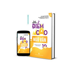 Bí quyết chinh phục điểm cao Ngữ văn 10 – NXB Đại học Quốc gia Hà Nội