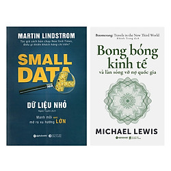 Combo Sách Kinh tế Học :  Dữ Liệu Nhỏ + Bong Bóng Kinh Tế Và Làn Sóng Vỡ Nợ Quốc Gia</spa