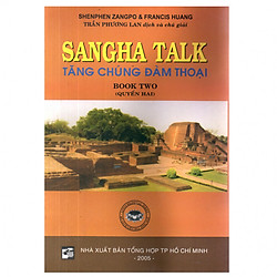 Tăng chúng đàm thoại – Quyển II