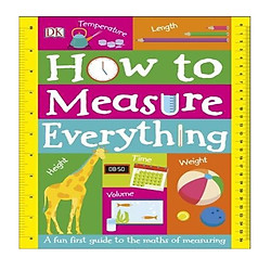 How to Measure Everything