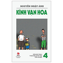 Kính Vạn Hoa Tập 4 (Phiên Bản Mới) (Tái Bản 2019)