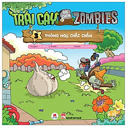 Trái Cây Đại Chiến Zombies – Tập 3: Phòng Ngự Chắc Chắn