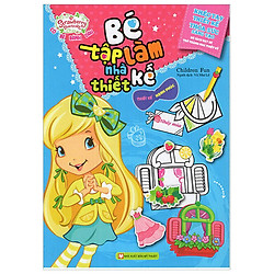 Thiết Kế Hạnh Phúc – Bé Tập Làm Nhà Thiết Kế