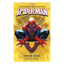 Marvel novels – Spider-Man: Forever Young