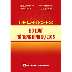 Bình luận khoa học bộ luật tố tụng hình sự 2015