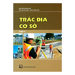 Trắc Địa Cơ Sở – Tập 1