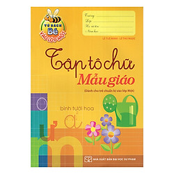 Tủ Sách Bé Vào Lớp Một – Tập Tô Chữ Mẫu Giáo