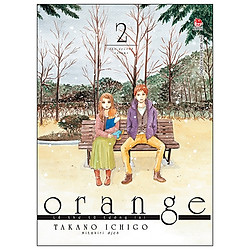 Orange – Lá Thư Từ Tương Lai – Tập 2 (Tái Bản 2019)
